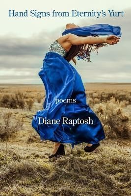 Hand Signs from Eternity's Yurt By Raptosh 9781639801312 (Paperback)