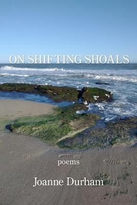 On Shifting Shoals By Durham 9781639801503 (Paperback)