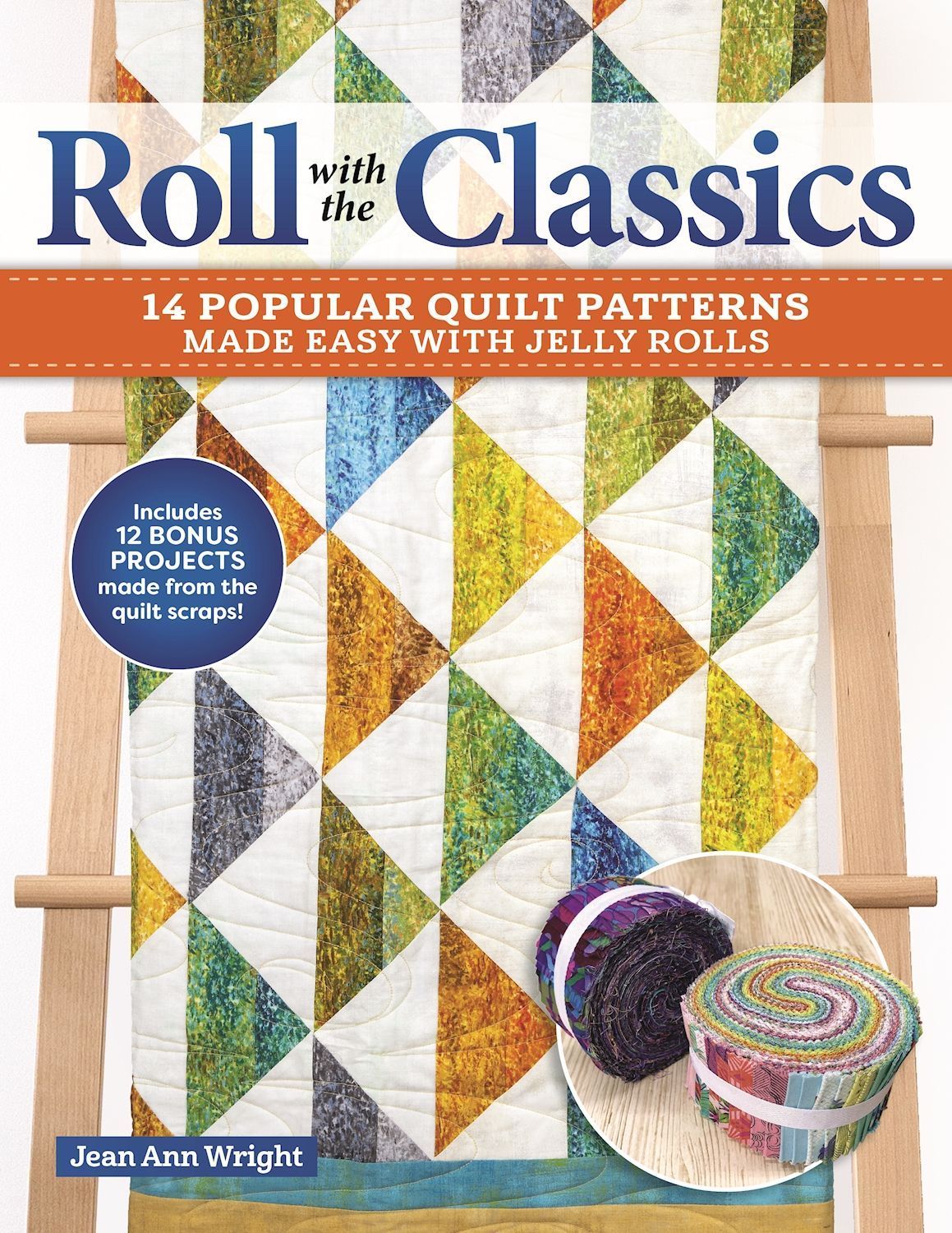 Roll With the Classics By Jean Ann Wright 9781639810208 (Paperback)