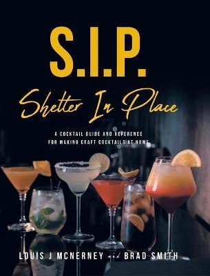 S.I.P. Shelter In Place By J McNerney 9781639851430 (Hardback)