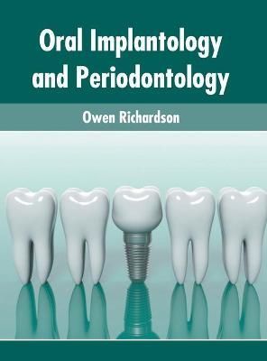 Oral Implantology and Periodontology By Richardson 9781639874156