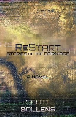 ReStart By Scott Bollens 9781639880157 (Paperback)