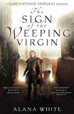 Sign of the Weeping Virgin By White 9781639883240 (Paperback)