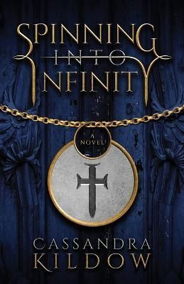 Spinning Into Infinity By Kildow 9781639886968 (Paperback)