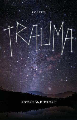 Trauma By Rowan McKiernan 9781639889365 (Paperback)
