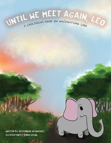 Until We Meet Again, Leo By McGroarty 9781639889488 (Paperback)