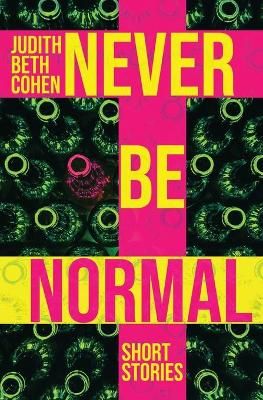 Never Be Normal By Cohen 9781639889976 (Paperback)