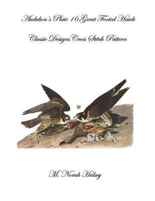 Audubon's Plate 16 Great Footed Hawk By M Norah Halsey 9781640042513