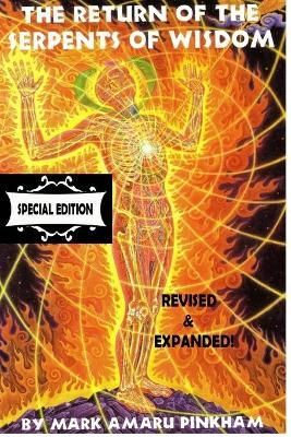 The Return of the Serpents of Wisdom - Special Edition 9781640082267