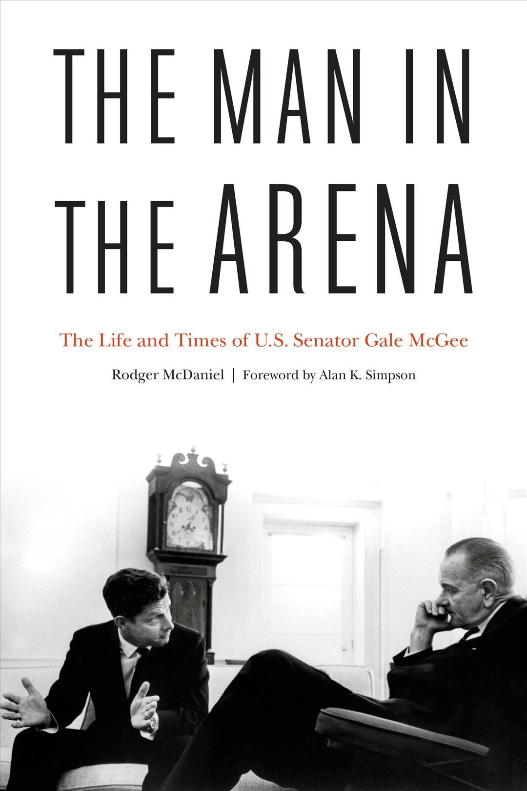 The Man in the Arena 9781640120013 (Hardback)