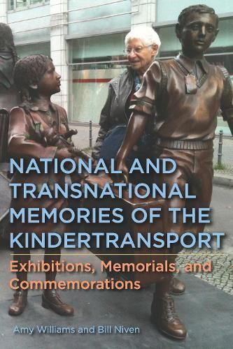 National and Transnational Memories of the Kindertransport (Hardback)