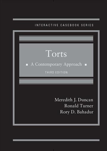 Torts By Meredith J. Duncan, Ronald Turner, Rory Bahadur 9781640200708