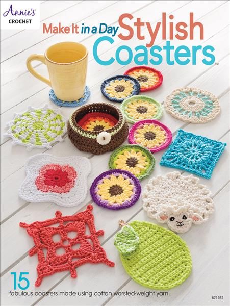 Make It In a Day: Stylish Coasters By Annie's Crochet 9781640250482