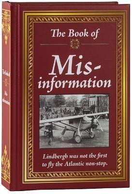 The Book of Mis-Information By Publications International Ltd