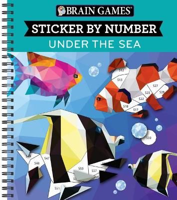 Brain Games - Sticker by Number: Under the Sea (28 Images to Sticker)