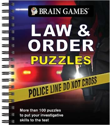 Brain Games - Law & Order Puzzles 9781640308350 (Spiral bound)