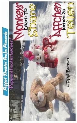 Monkeys Learn to Share - Affchen Lernen Zu Teilen By Belton (Hardback)