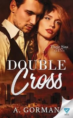 Double Cross By A Gorman 9781640343481 (Paperback)