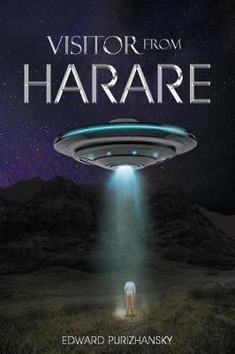 Visitor from Harare By Edward Purizhansky 9781640453715 (Paperback)
