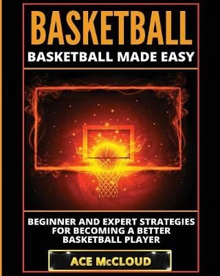 Basketball By Ace McCloud 9781640481336 (Paperback)