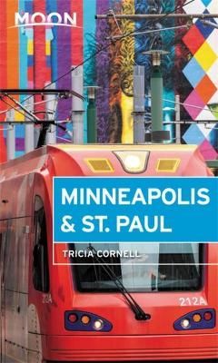 Minneapolis & St. Paul By Tricia Cornell 9781640492011 (Paperback)