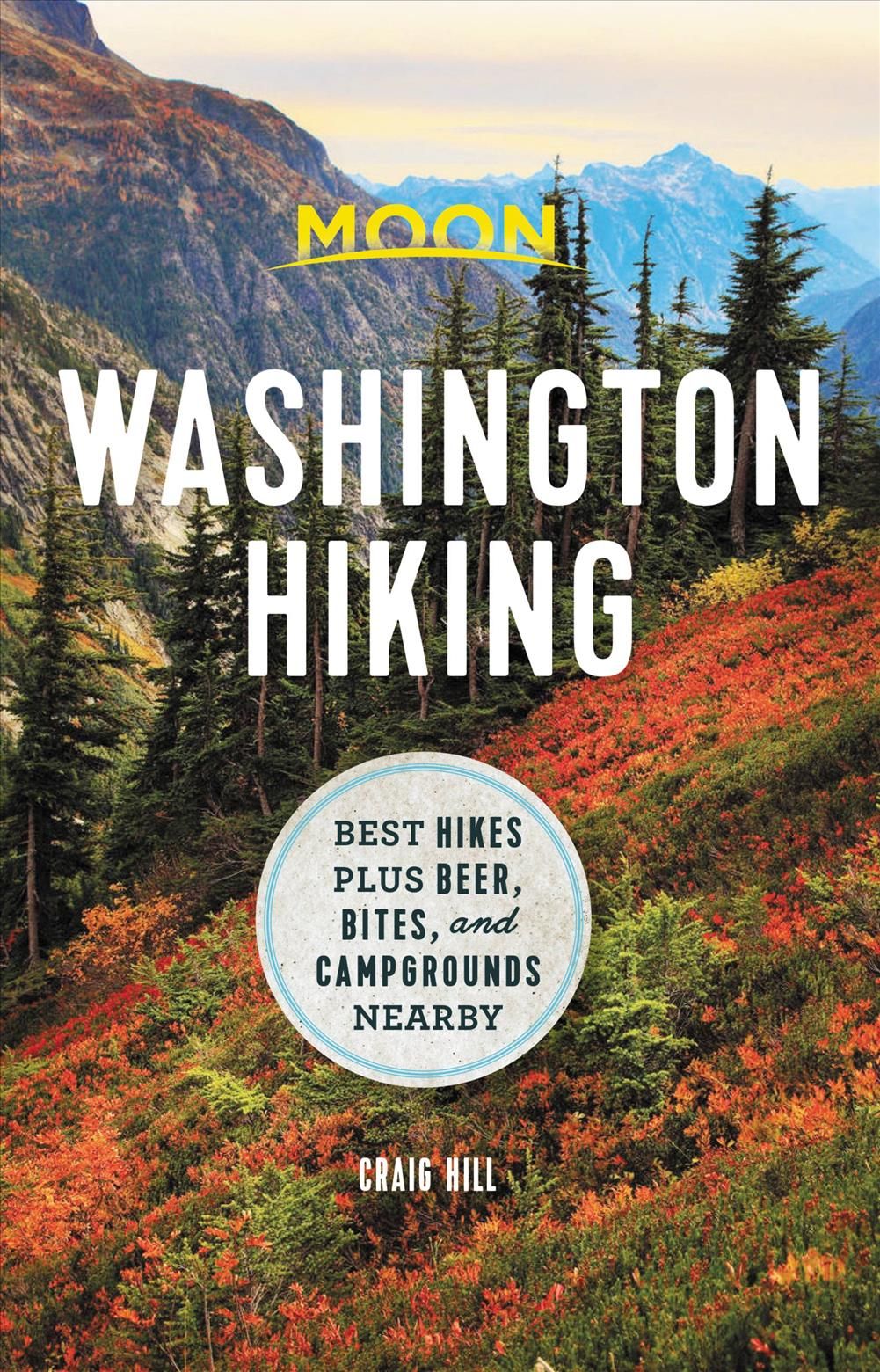 Washington Hiking By Craig Hill 9781640495074 (Paperback)