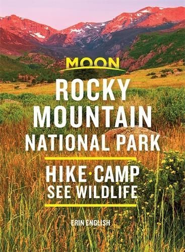 Moon Rocky Mountain National Park (Second Edition) By Erin English