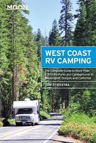 Moon West Coast RV Camping (Fifth Edition) By Tom Stienstra