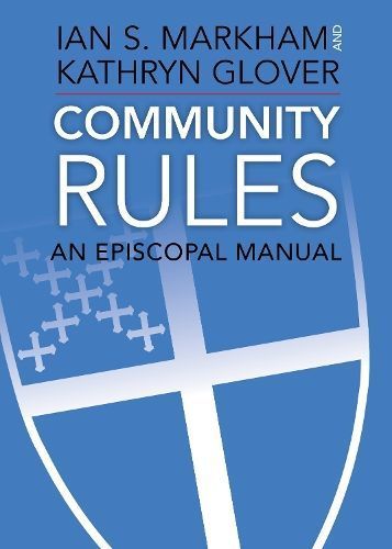 Community Rules By Ian S. Markham 9781640651074 (Paperback)