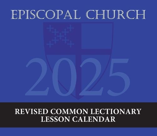 2025 Episcopal Church Revised Common Lectionary Lesson Calendar (Book)