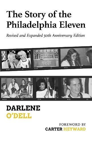 The Story of the Philadelphia Eleven By Darlene O'Dell 9781640657199