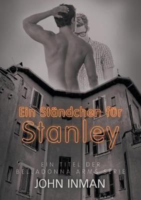 Stndchen fr Stanley (Translation) By John Inman 9781640802810
