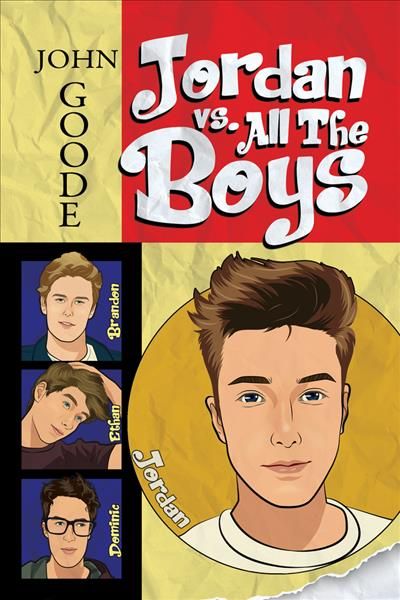 Jordan Vs. All the Boys By John Goode 9781640809888 (Paperback)