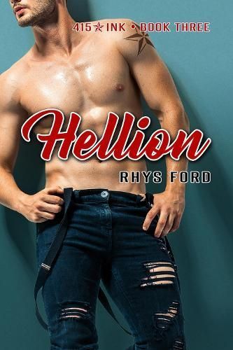 Hellion By Rhys Ford 9781641082150 (Paperback)