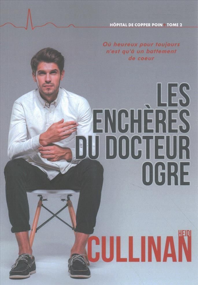 Les Enchères Du Docteur Ogre By Heidi Cullinan 9781641083195