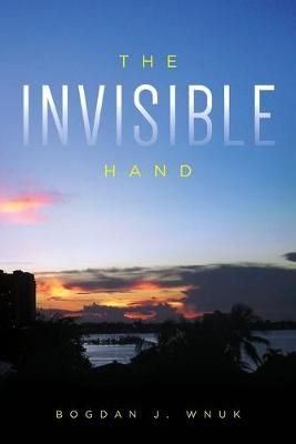 Invisible Hand By Wnuk 9781641117562 (Paperback)