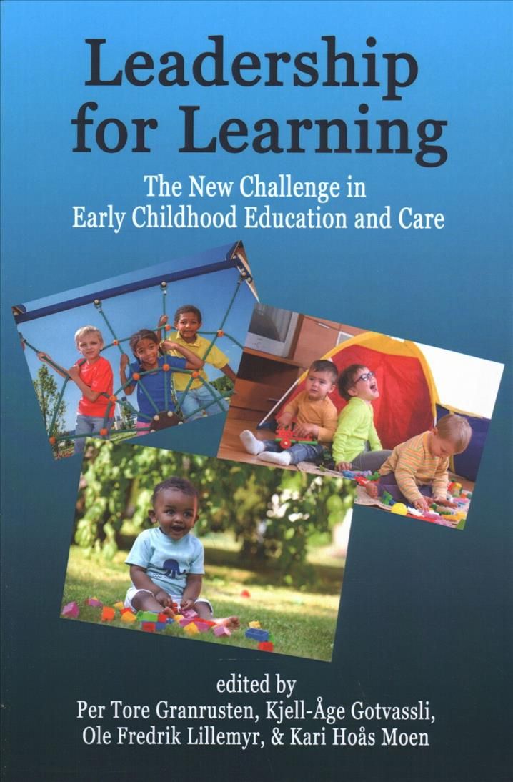 Leadership for Learning By Per Tore Granrusten 9781641131605