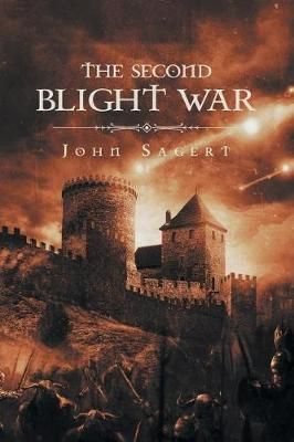 Second Blight War By Sagert 9781641140942 (Paperback)