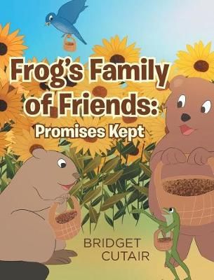Frog's Family of Friends By Cutair 9781641142588 (Hardback)