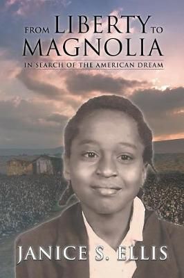 From Liberty to Magnolia By Ellis 9781641147514 (Paperback)