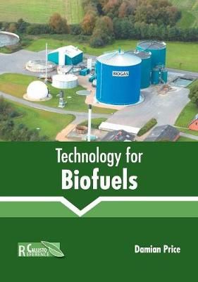 Technology for Biofuels By Price 9781641160810 (Hardback)