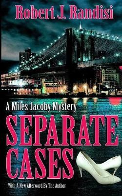 Separate Cases By Randisi 9781641194525 (Paperback)