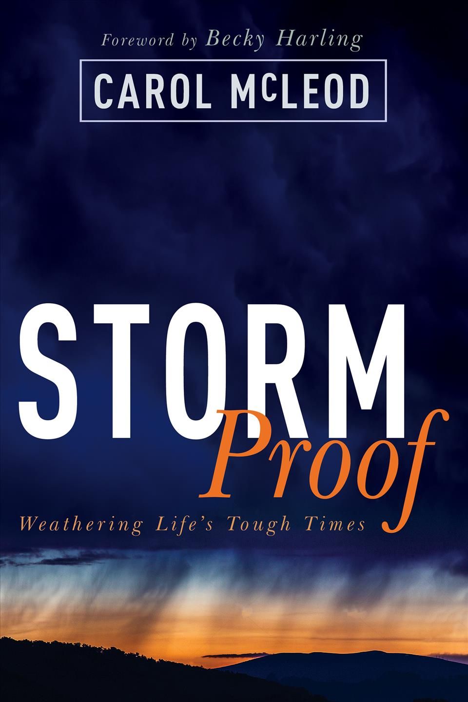 Stormproof By Carol Burton McLeod 9781641232210 (Paperback)