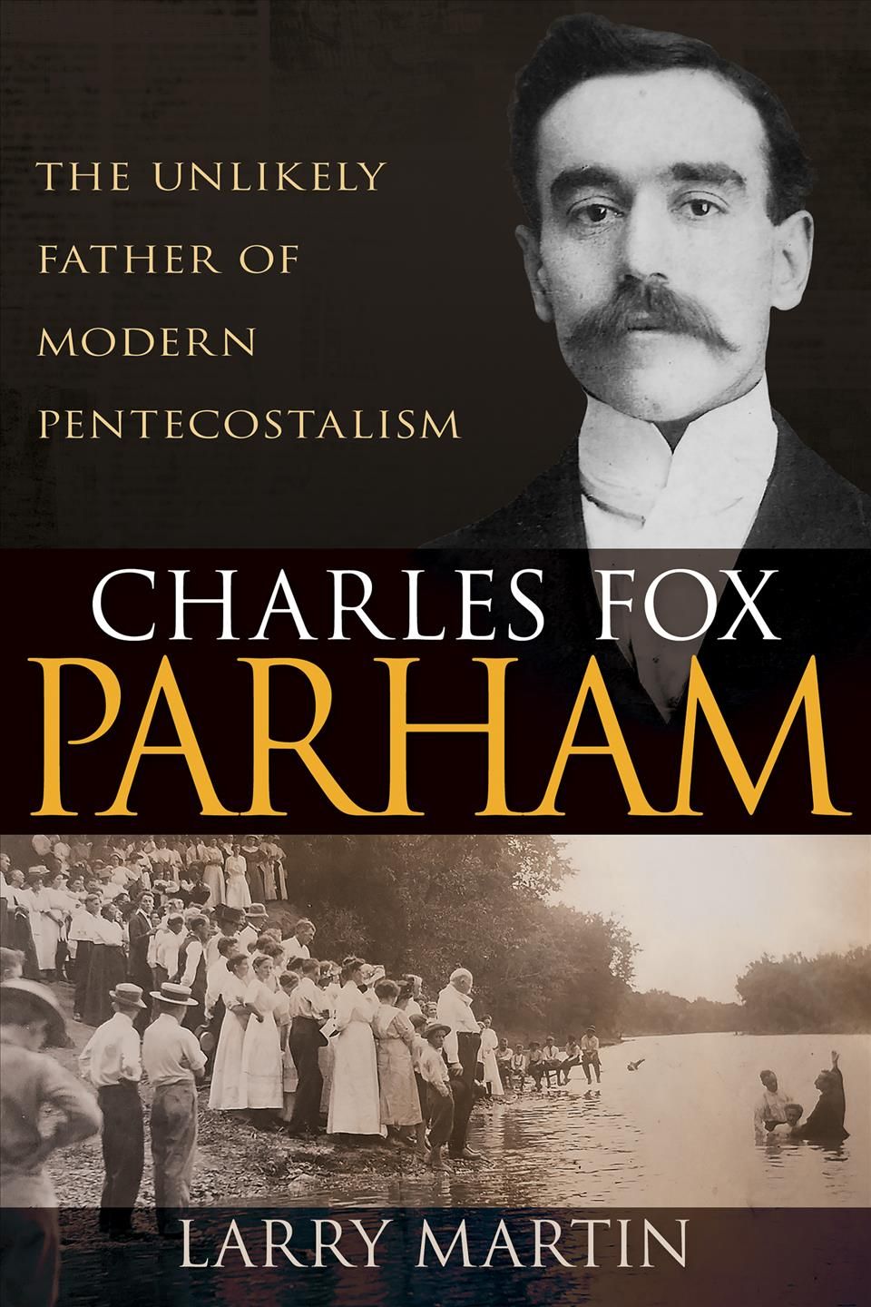 Charles Fox Parham By Martin 9781641238014 (Paperback)