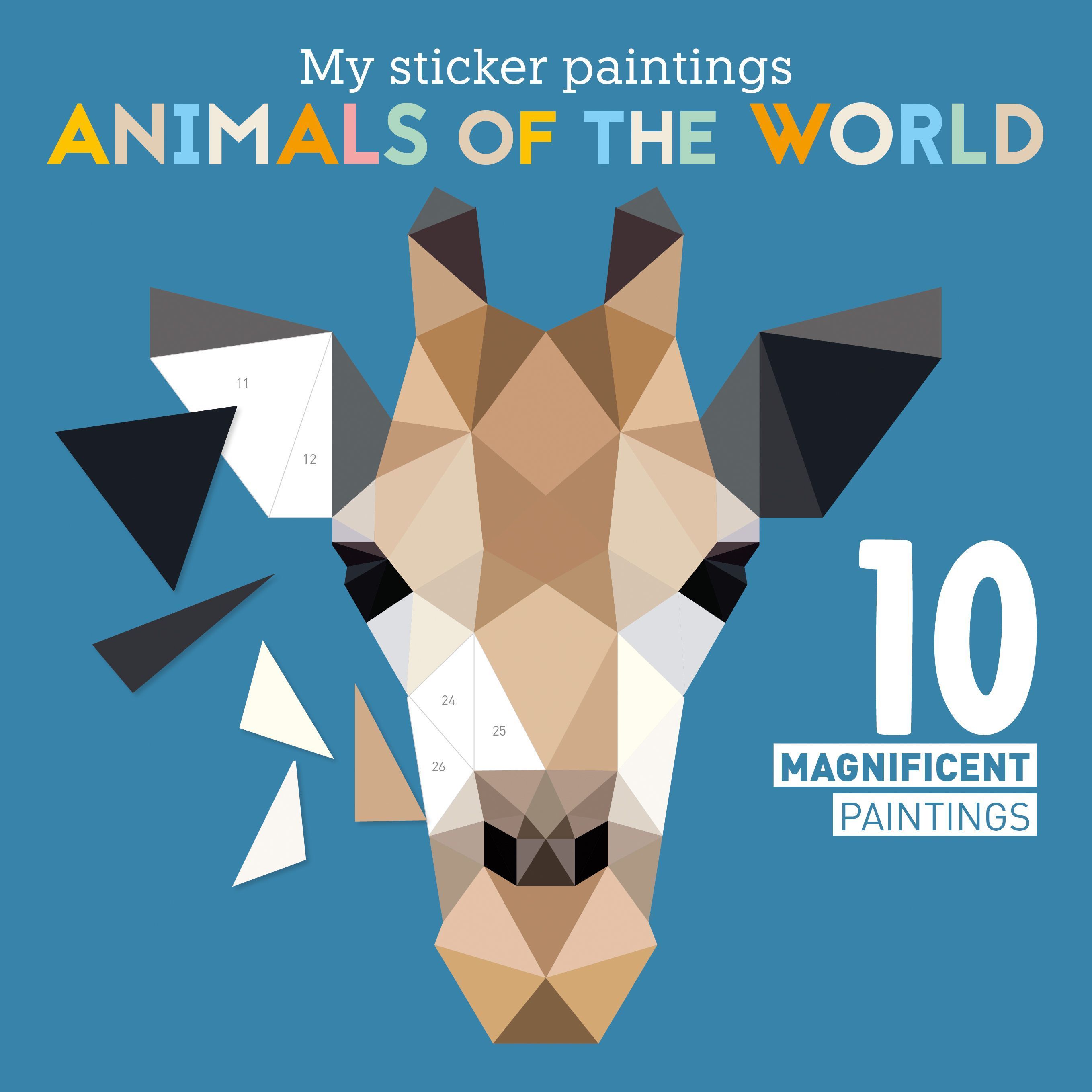 My Sticker Paintings: Animals of the World By Clorophyl Editions
