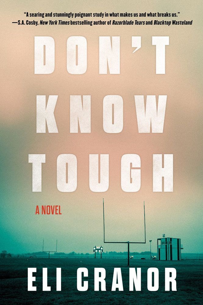 Don't Know Tough By Eli Cranor 9781641294560 (Paperback)