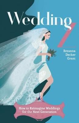 Wedding Z By Breanna Decker Grant 9781641373111 (Paperback)