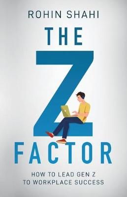 The Z Factor By Rohin Shahi 9781641373555 (Paperback)