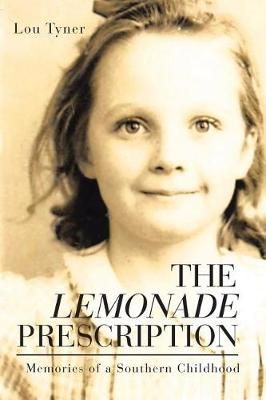 Lemonade Prescription By Tyner 9781641387415 (Paperback)