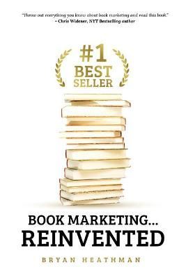 #1 Best Seller By Bryan W. Heathman 9781641463461 (Paperback)